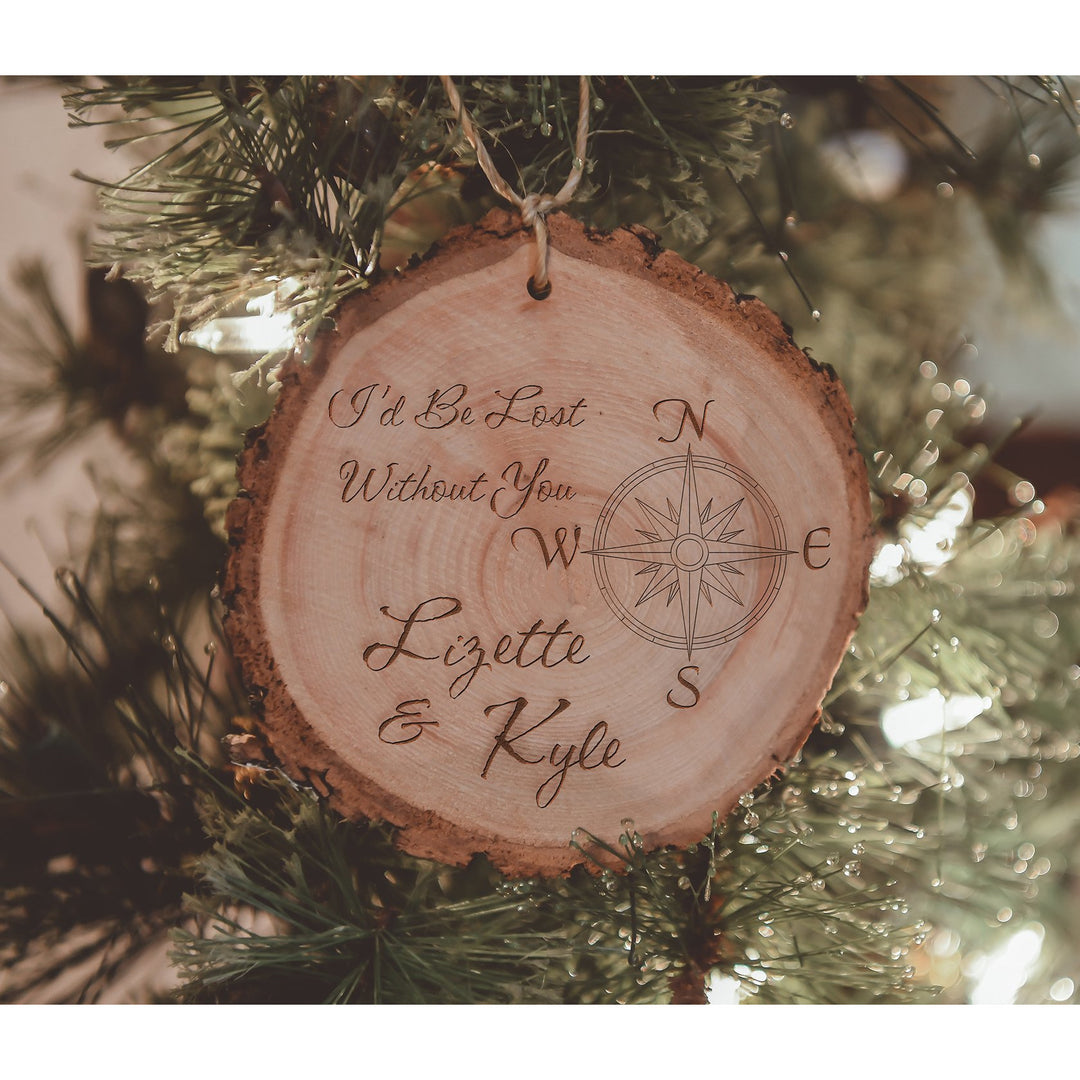 Personalized I'd Be Lost Without You Wood Ornament