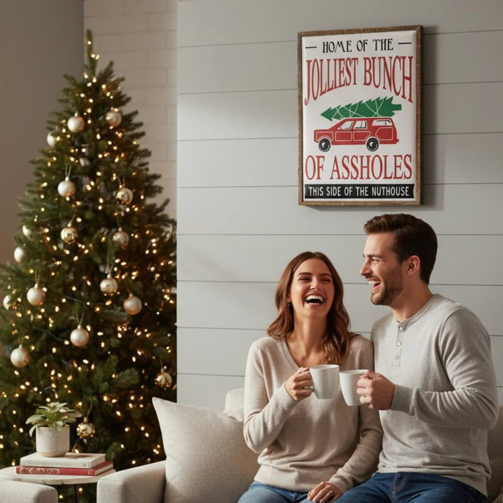 Jolliest Bunch This Side of the Nuthouse Sign - 5-GW034