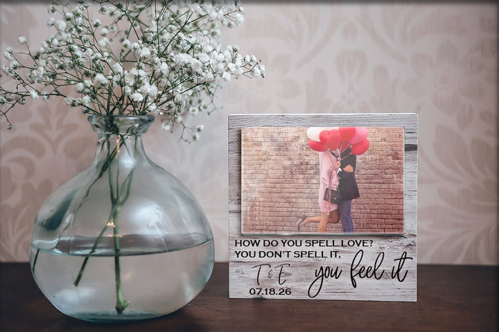 Personalized "How Do You Spell Love?" Picture Frame - ZPHF0176