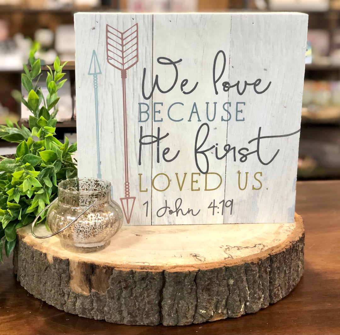 We Love Tabletop Sign